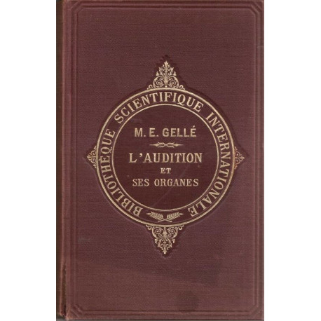 L'audition et ses organes