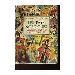 Les pays nordiques (Danemark Norvège Suède Finlande)