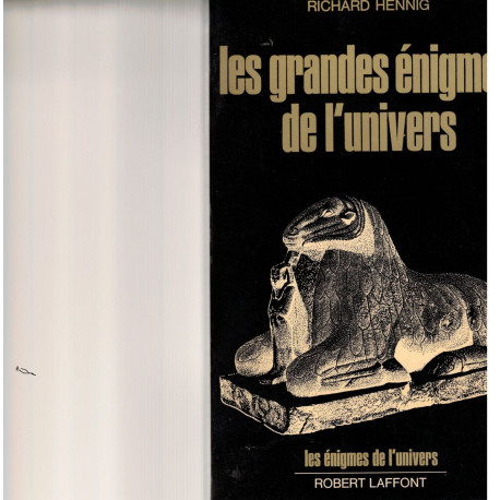 Les grandes nigmes de l univers