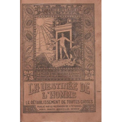 La destinée de l'homme