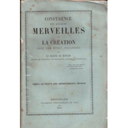 Conférences sur quelques merveilles de la création chez les êtres...