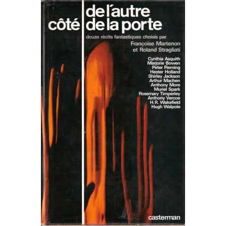 De l'autre cote de la porte - douze recits fantastiques choisis...