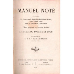 Manuel Noté contenant les chants usuels des offices du matin et du...