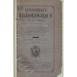 Bibliothèque théologique du XX siècle - Redigee par les principaux...