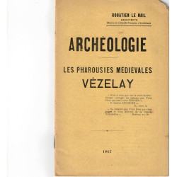 Archeologie-Vezelay - Les Pharousies Médiévales