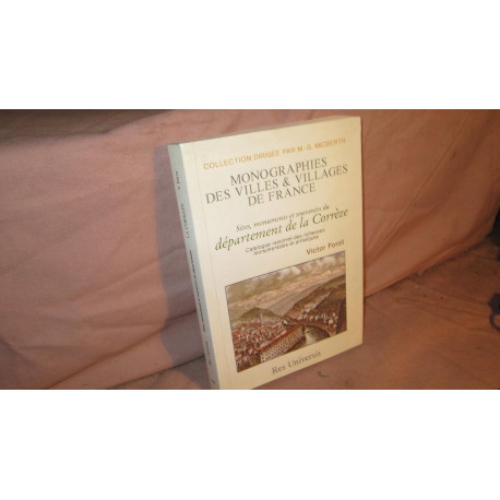 Sites monuments et souvenirs du departement de la Correze