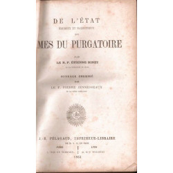 De l'état heureux et malheureux des âmes du purgatoire