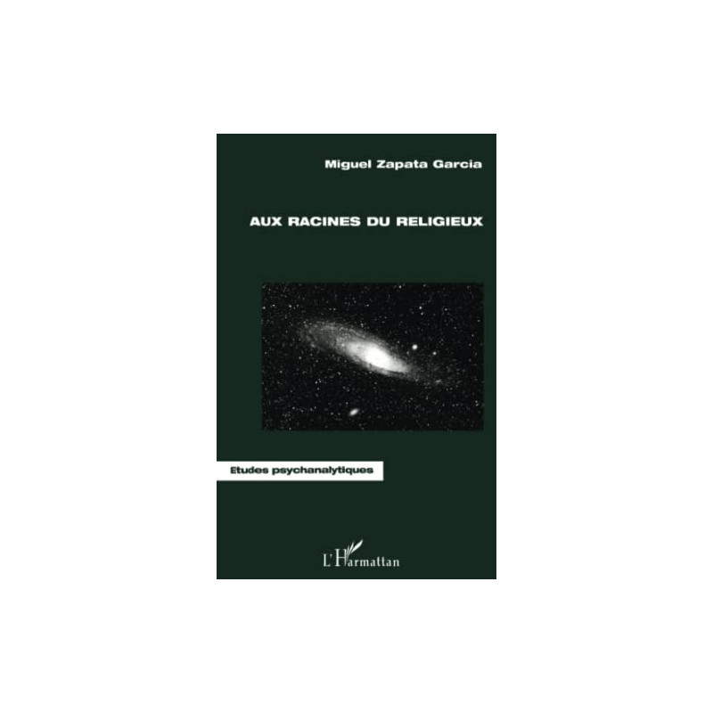 Aux racines du religieux - Jung et la religion