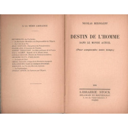 Destin de l'Homme dans le monde actuel