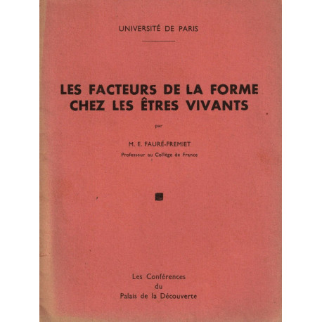 Les facteurs de la forme chez les etres vivants