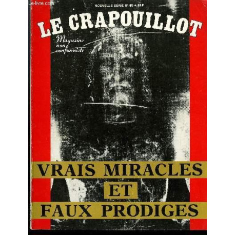 Le Crapouillot : Vrais miracles et faux prodiges