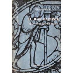 St Jean-Baptiste et la spiritualité du désert
