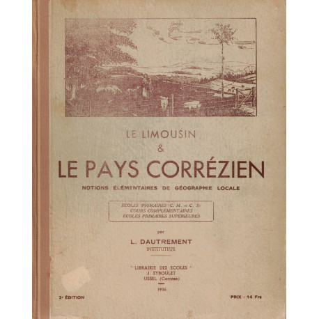 Le Limousin et le pays correzien