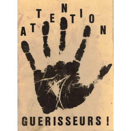 Attention Guerisseurs