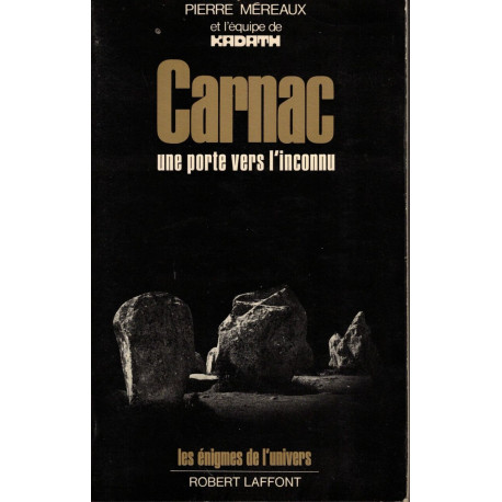 Carnac une porte vers l'inconnu