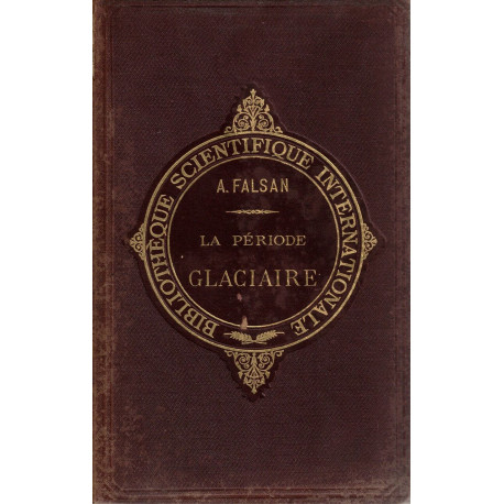La période glaciaire etudiee principalement en France et en Suisse
