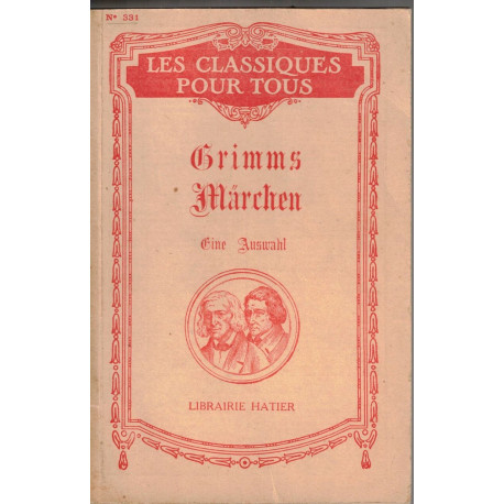 Grimms Märchen. Notice et notes par Peyraube