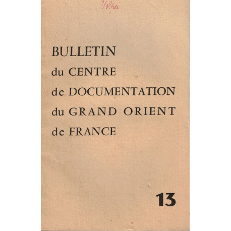 BULLETIN du CENTRE de DOCUMENTATION du GRAND ORIENT de FRANCE