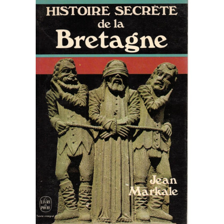 Histoire secrete de la bretagne