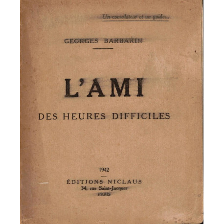 L'AMI DES HEURES DIFFICILES