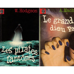 Le Grand Dieu Pan - les pirates fantomes ( HODGSON )