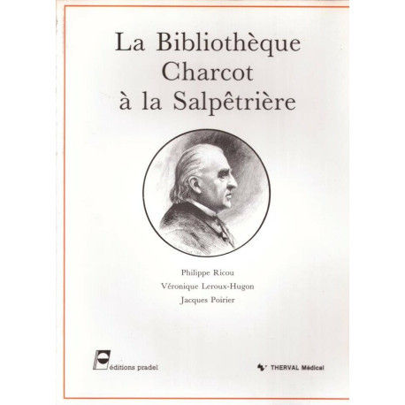 La Bibliothèque Charcot à la Salpétrière