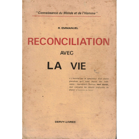 Reconciliation avec la vie