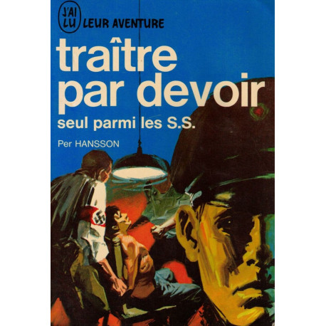 Traître par devoir