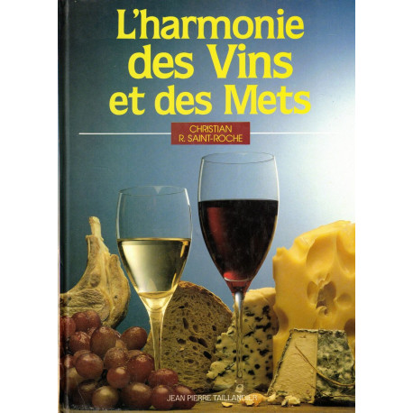L armonie des vins et des mets