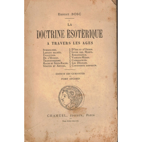 La Doctrine Ésotérique A Travers Les Ages tome 2