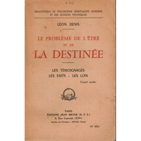 Le problème de l'être et de la destinée