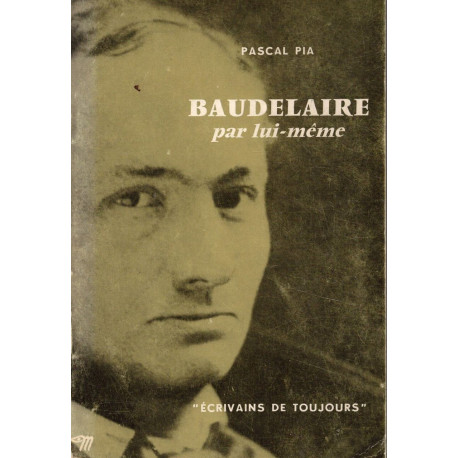 Baudelaire par lui meme