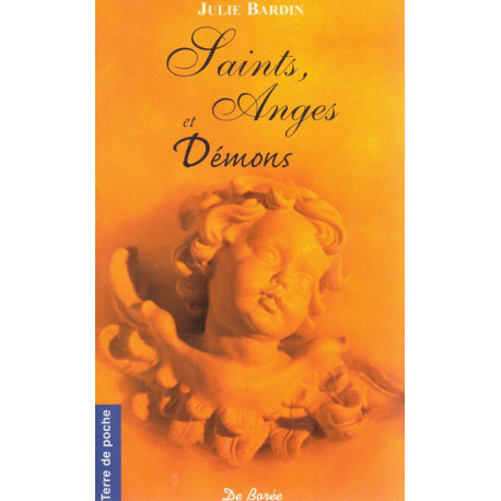 Saints Anges et Démons