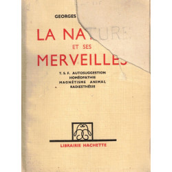 La nature et ses merveilles