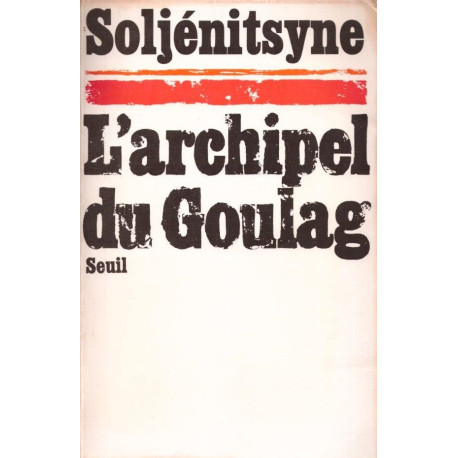 L'archipel du goulag 1ère et 2ème parties