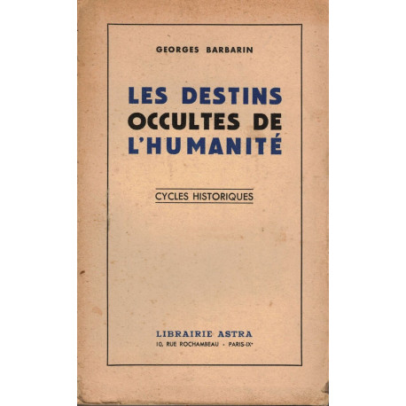 Les destins occultes de l'humanité