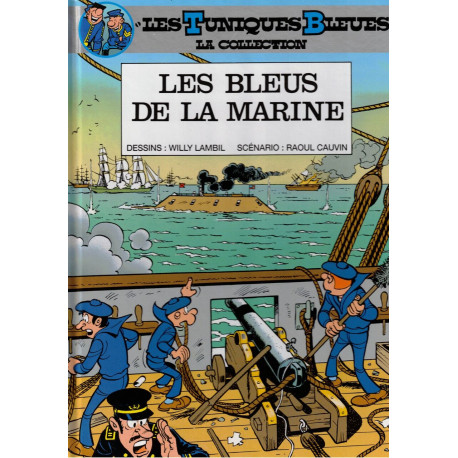 Les Tuniques Bleues : La Collection les bleus de la marine