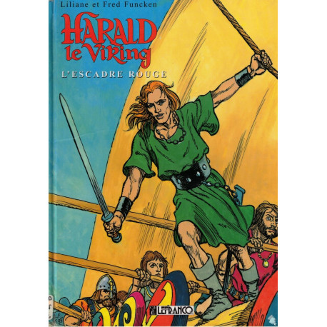 Harald le Viking L'escadre rouge