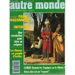 Autre Monde 121 Franc-Maçonneie et Initiation