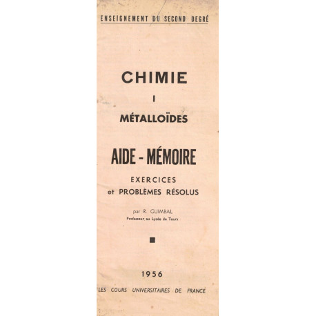 Chimie I Métalloïdes Aide-Mémoire Exercices et Problèmes Résolus