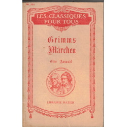 Grimms Märchen. Notice et notes par Peyraube