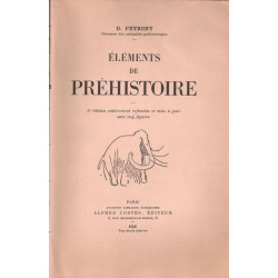 Eléments de préhistoire - 5è édition entièrement refondue et mise...