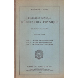Règlement Général d'Education Physique. Méthode française