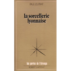 La sorcellerie lyonnaise