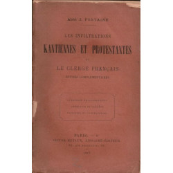 Les infiltrations kantiennes et protestantes