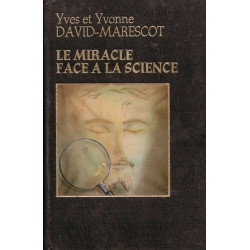 Le miracle face a la science