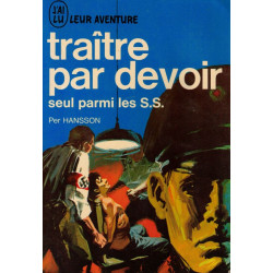 Traître par devoir