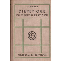 Diététique du médecin praticien