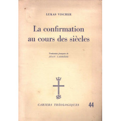 La confirmation au cours des siècles
