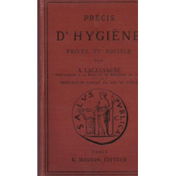 Précis d'hygiène privée et sociale